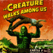 Le Monstre est parmi Nous "The Creature walks among Us"