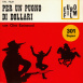 Pour une Poign&eacute;e de Dollars "Per un pugno di Dollari"