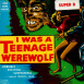 Les Griffes du Loup-Garou "I Was a Teenage Werewolf"