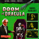 La Maison de Frankenstein "Doom of Dracula"