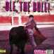 Olé, le Taureau! "Olé, the Bull!"