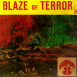 Flamme de la Terreur "Blaze of Terror"