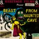 La Bête de la Caverne hantée "Beast from Haunted Cave"