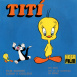 Titi "Titi et le Chapeau de Mémé"