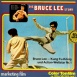 Histoire de Bruce Lee "Die Bruce Lee Story - Bruce Lee, Kung Fu-König und Action-Weltstar"
