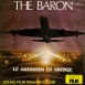 Alias le Baron "Le Guerrier en Bronze"