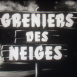 Greniers des Neiges