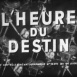 L'Heure du Destin