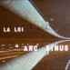 La loi Arc Sinus