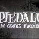 Piédalu au Centre d'Accueil