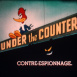Woody Woodpecker "Contre-Espionnage"