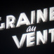 Graine au Vent