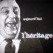 Saturnin Belloir "L'Héritage"