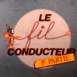 Le Fil conducteur