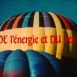 De l'Énergie et du Vent 