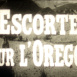 Escorte pour l'Oregon