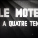 Le Moteur à quatre Temps