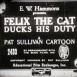 Felix the Cat "Felix ducks his Duty"