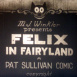 Felix the Cat "Felix in Fairyland"