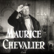 Séance Films Annonces Maurice Chevalier