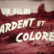 2 Films Annonces N&B et Couleur 1