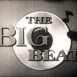 The Big Beat