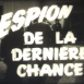 Festival Films Annonces Espion