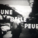 Une belle Peur