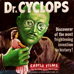 Docteur Cyclops "Dr. Cyclops"