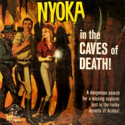 Perils of Nyoka "Nyoka in the Caves of Death"
