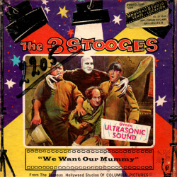 The 3 Stooges "We want our Mummy"
