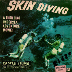 La Plongée sous-marine "Skin Diving"