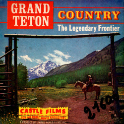Parc national de Grand Teton "Grand Teton Country - The Legendary Frontier"
