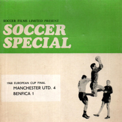 Soccer Special "Manchester UTD. 4 vs Benfica 1"