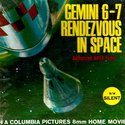 Gemini VI - VII Rendez-vous dans l'Espace "Gemini 6 -7 Rendez-vous in Space"