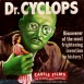 Docteur Cyclops "Dr. Cyclops"