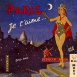 Paris, je t'aime... "Belle de Nuit"