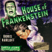 La Maison de Frankenstein "House of Frankenstein"