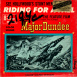 Souvenir de Major Dundee "Riding for a Fall - Souvenir of the Feature Film Major Dundee"