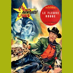 Star Ciné Aventures "Le Fleuve rouge"